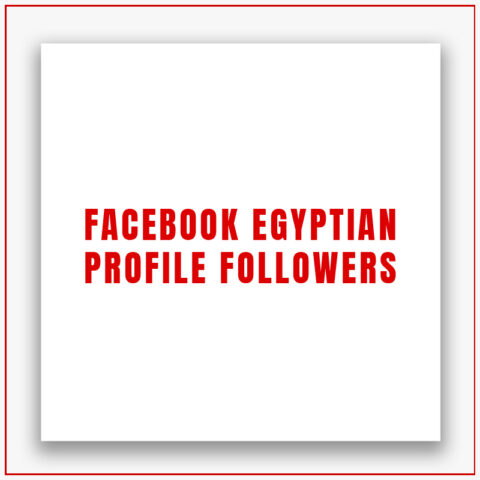 Facebook Egyptian Profile Followers