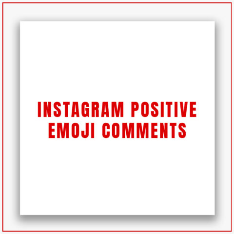 Instagram Positive Emoji Comments