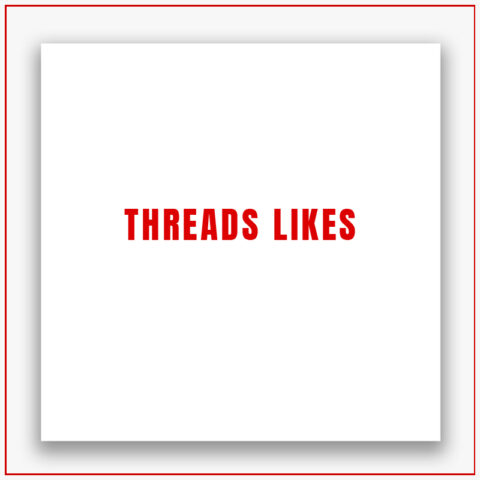 Threads Likes